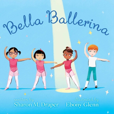 Bella Ballerina 1534463968 Book Cover