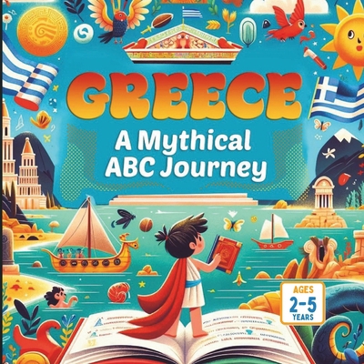 Greece A Mythical ABC Journey            Book Cover