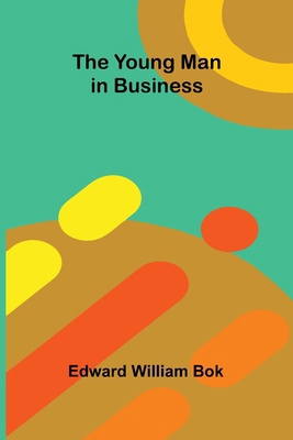 The Young Man in Business 9362998890 Book Cover