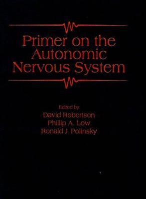 Primer on the Autonomic Nervous System 012589760X Book Cover