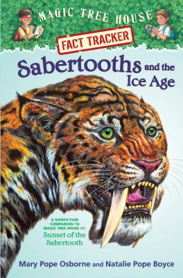 Sabertooths and the Ice Age: A Nonfiction Compa... 0375923802 Book Cover