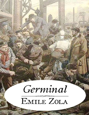 Germinal: édition originale et annotée [French] B08CGB3YDM Book Cover