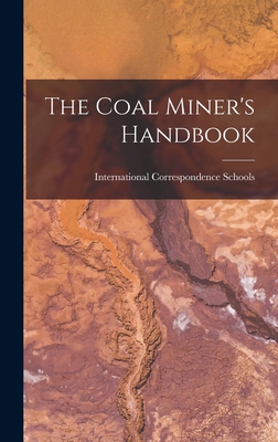 The Coal Miner's Handbook 101915103X Book Cover