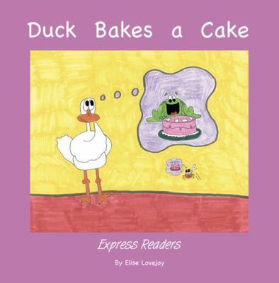 Duck Bakes a Cake