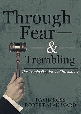 Through Fear and Trembling 1682702227 Book Cover