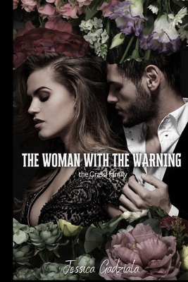 The Woman with the Warning            Book Cover