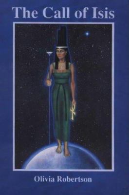The Call of Isis 0950500178 Book Cover
