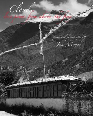 Hardcover Clouds, Published by Joshua Tree Interactive : Love Poems from above the Fray Book