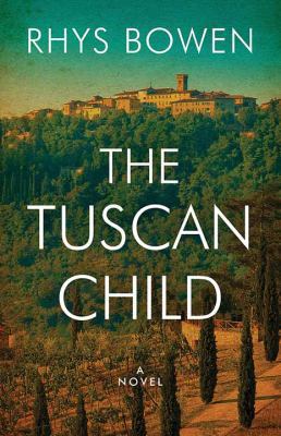 The Tuscan Child [Large Print] 1683248716 Book Cover