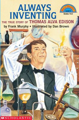 always_inventing-the_true_story_of_thomas_alva_... B0095GVBXK Book Cover