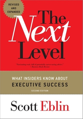 The Next Level: What Insiders Know about Execut... 1857885554 Book Cover