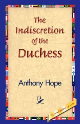 The Indiscretion of the Duchess 1421830272 Book Cover