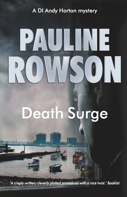 Death Surge: An Inspector Andy Horton Mystery 0992888913 Book Cover