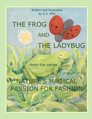 The Frog And The Ladybug from the series Nature... B0BCD297P6 Book Cover