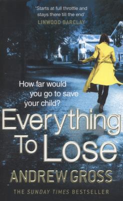 Everything to Lose 0007484461 Book Cover