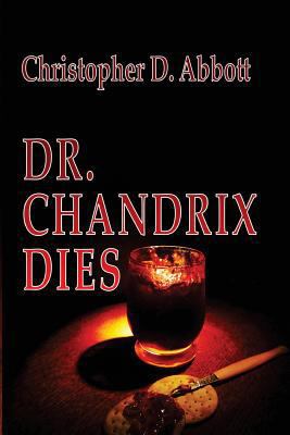 Dr Chandrix Dies 1500823112 Book Cover