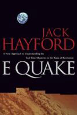E-Quake: A New Approach to Understanding the En... 0785274723 Book Cover