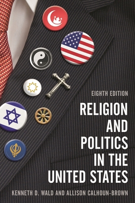 Religion and Politics in the United States 1538105128 Book Cover