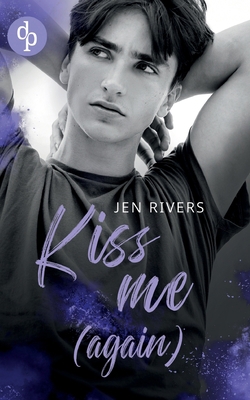 Kiss me (again): Jamie & Liam [German] 3987785039 Book Cover
