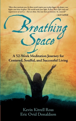 Breathing Space: A 52-Week Meditation Journey f... 195330737X Book Cover