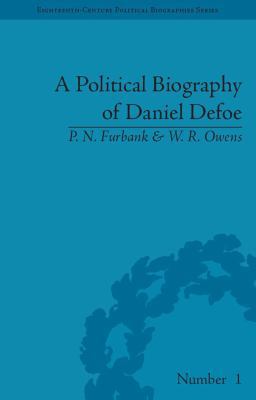 A Political Biography of Daniel Defoe 1851968105 Book Cover