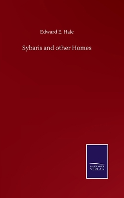 Sybaris and other Homes 3752506091 Book Cover