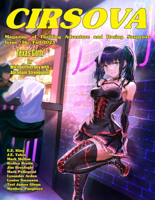 Cirsova Magazine of Thrilling Adventure and Dar... B0CJ2TSNRW Book Cover