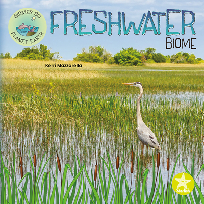 Freshwater Biome 1638974667 Book Cover