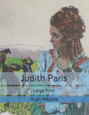 Judith Paris: Large Print B085RV54VD Book Cover