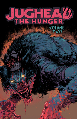 Jughead: The Hunger Vol. 2 1682558436 Book Cover