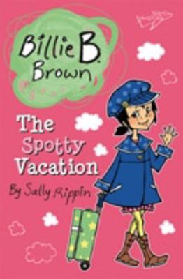 Spotty Vacation 161067233X Book Cover