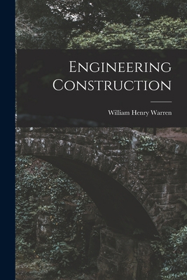 Engineering Construction 1017774315 Book Cover