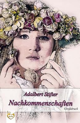 Nachkommenschaften (Großdruck) [German] 1545133247 Book Cover