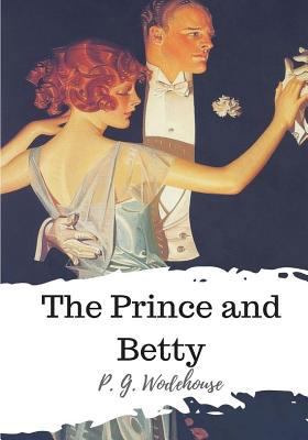The Prince and Betty 1986507130 Book Cover