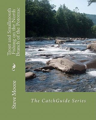 Trout and Smallmouth Fishing on the North Branc... 0982396228 Book Cover