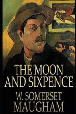 The Moon and Sixpence Illustrated B08JDTR6LB Book Cover