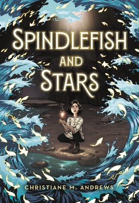 Spindlefish and Stars 0316496014 Book Cover
