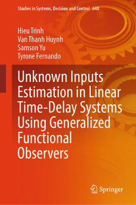 Unknown Inputs Estimation in Linear Time-Delay ... 3032118697 Book Cover