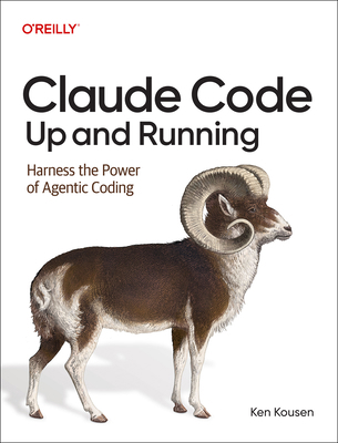 Claude Code: Up and Running: Harness the Power ... B0H8RY1QF8 Book Cover