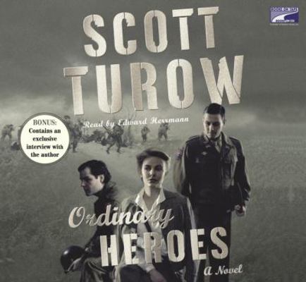 Ordinary Heroes: A Novel 1415924821 Book Cover