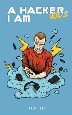 A Hacker I Am Vol 2 0648693953 Book Cover