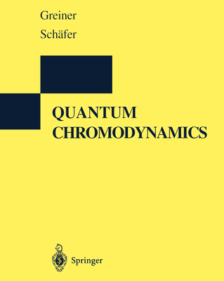 Quantum Chromodynamics 3540571027 Book Cover