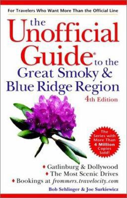 The Unofficial Guide to the Great Smoky and Blu... 0764562150 Book Cover