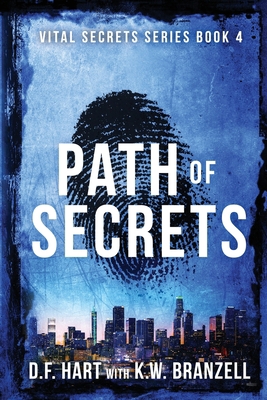 Path of Secrets: Vital Secrets, Book Four 1952008050 Book Cover