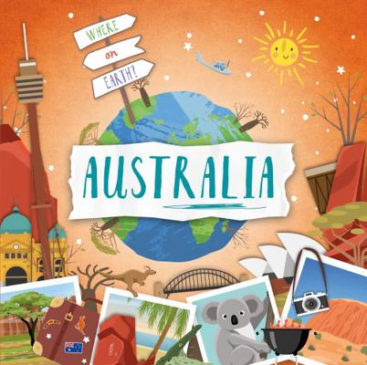 Australia (Where on Earth?) 183927199X Book Cover