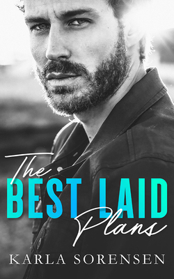 The Best Laid Plans 1491596988 Book Cover