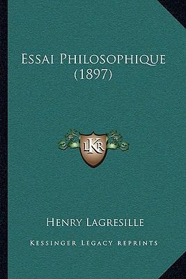 Essai Philosophique (1897) [French] 1166024172 Book Cover