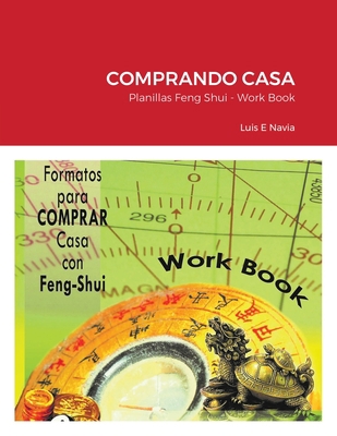 Comprando casa con Feng Shui: Planillas de Trabajo [Spanish] 1716537150 Book Cover