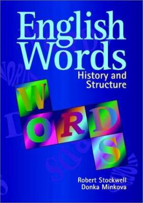 English Words: History and Structure 1107601967 Book Cover