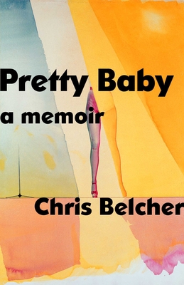 Pretty Baby: A Memoir 1982175826 Book Cover